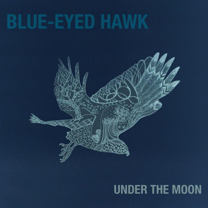 Blue-Eyed Hawk: Under the Moon