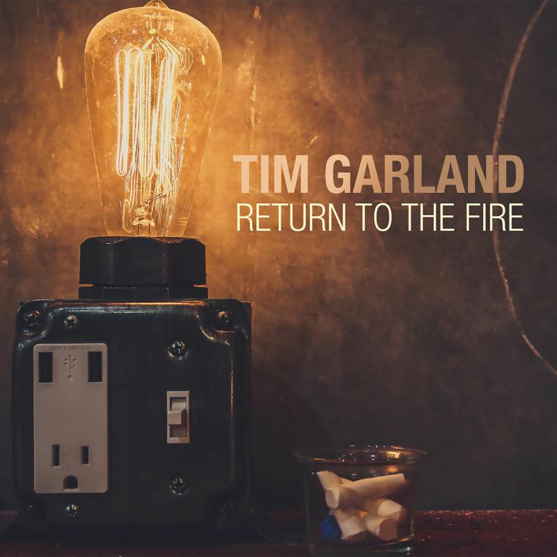 Tim Garland: Return To The Fire