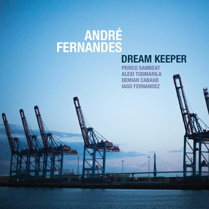 Andre Fernandes: Dream Keeper