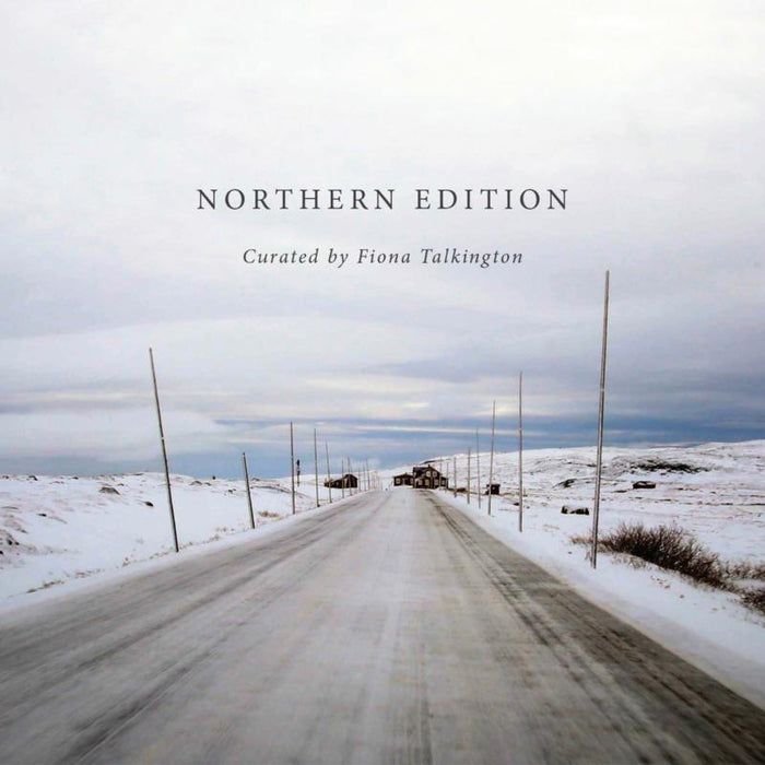 Fiona Talkington: Northern Edition