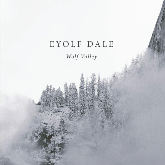 Eyolf Dale: Wolf Valley