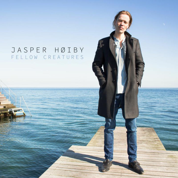 Jasper Hoiby: Fellow Creatures