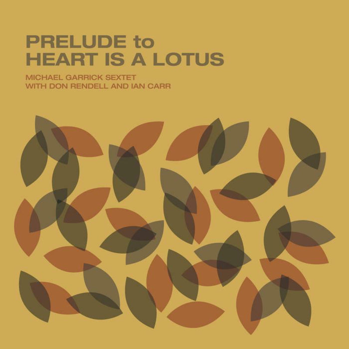 Michael Garrick: Prelude To A Heart Is A Lotus (LP)