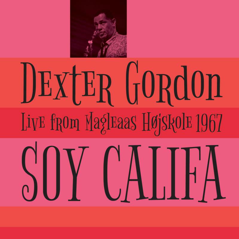 Dexter Gordon: Soy Califa (LP)