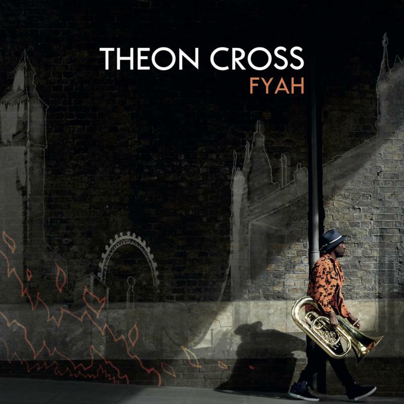 Theon Cross: Fyah (LP)