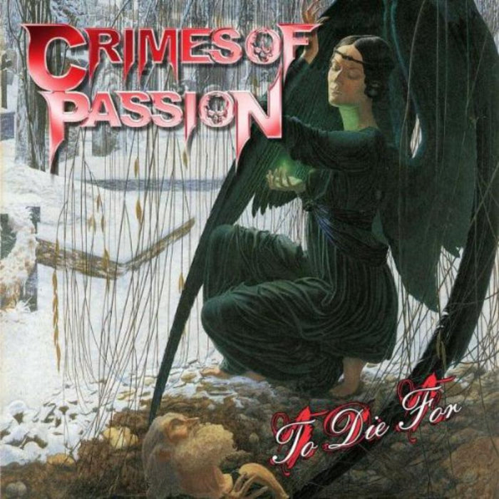 Crimes Of Passion: To Die For