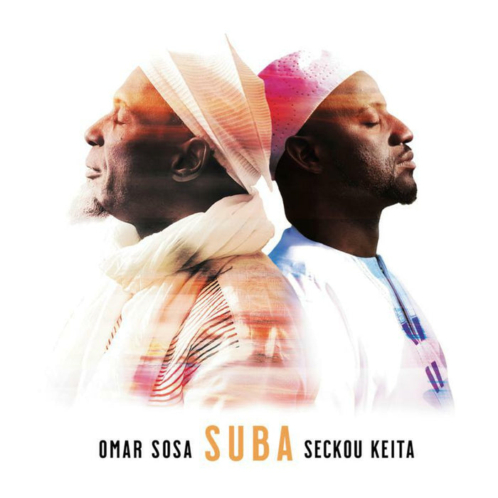 Omar Sosa & Seckou Keita: Suba