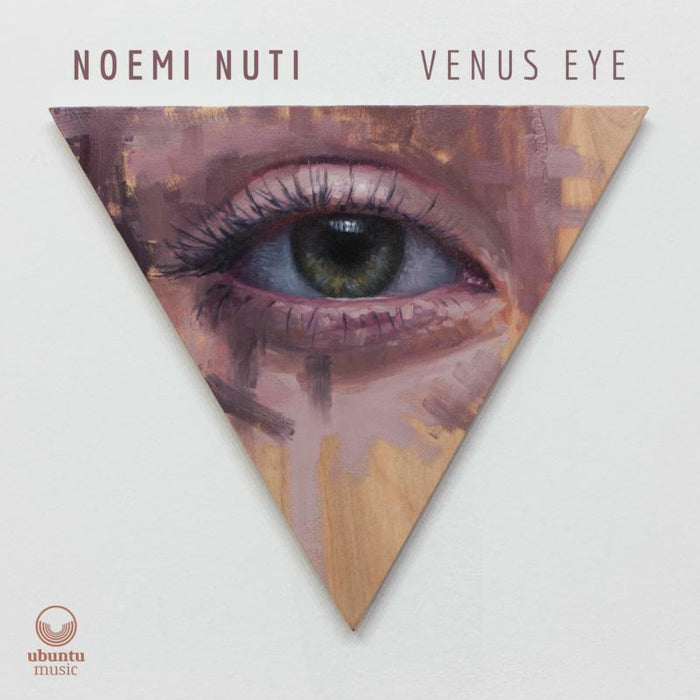 Noemi Nuti: Venus Eye