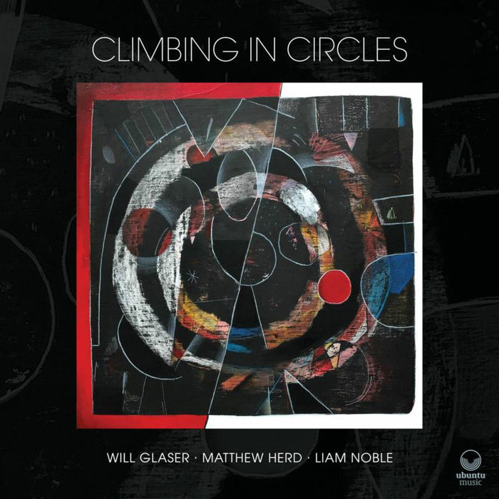Will Glaser: Climbing In Circles