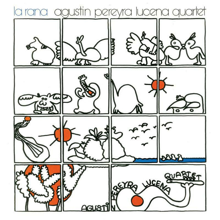 Agustin Pereyra Lucena Quartet: La Rana