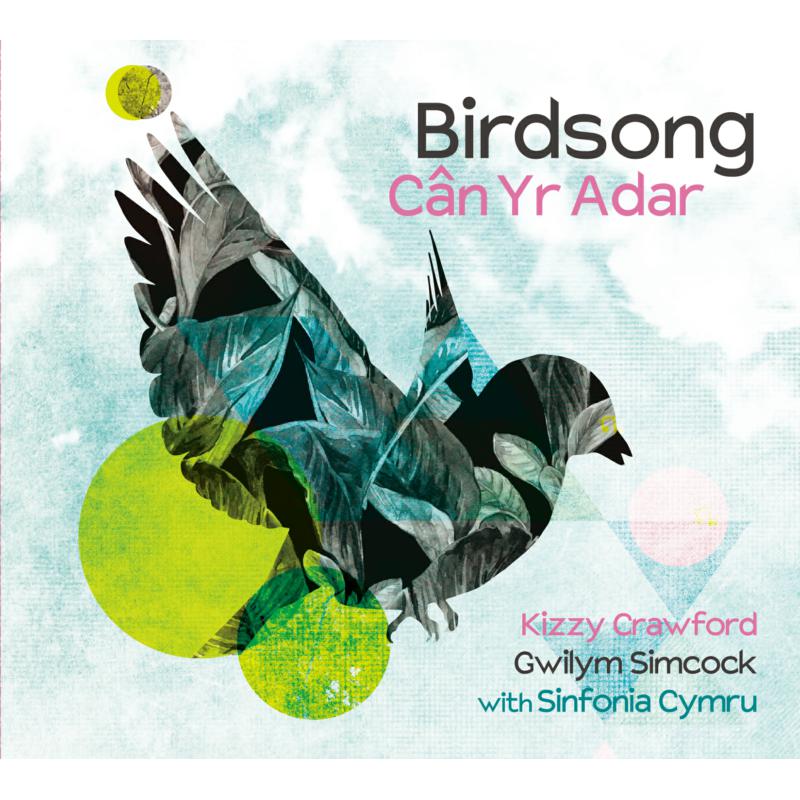 Kizzy Crawford & Gwilym Simcock: Birdsong / Can Yr Adar
