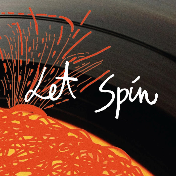 Let Spin: Let Spin