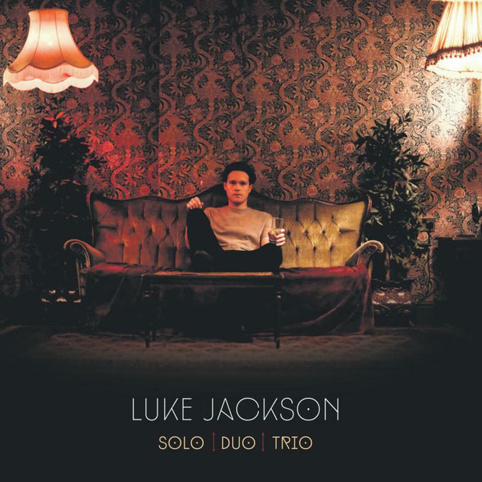 Luke Jackson: Solo : Duo : Trio