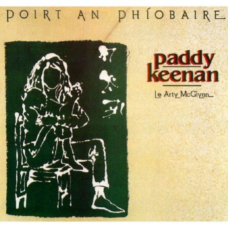 Paddy Keenan: Poirt an Phiobaire