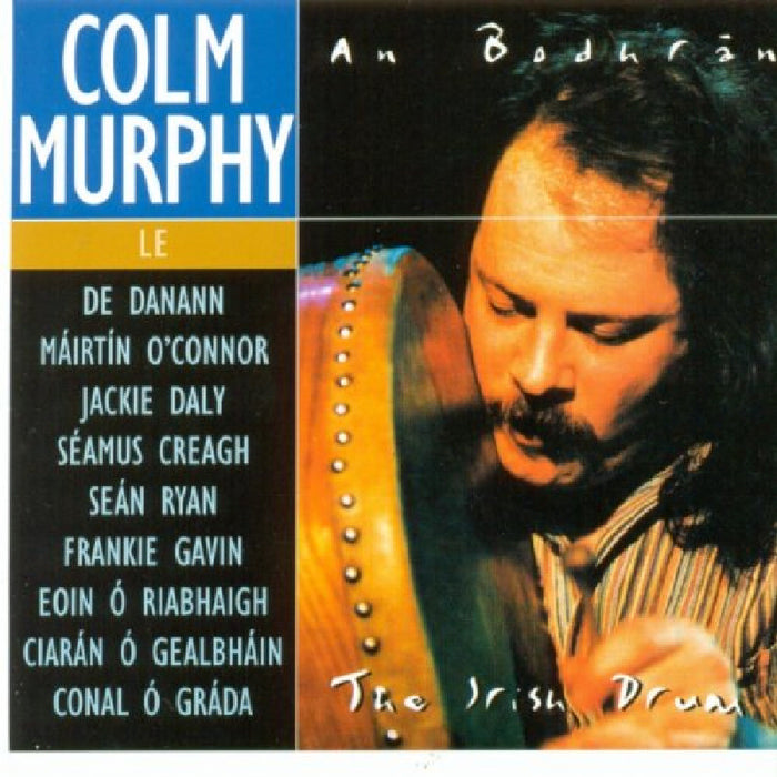 Colm Murphy: Bodhran: Irish Drum