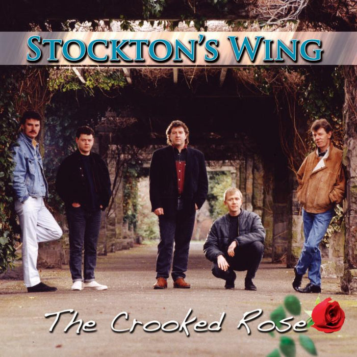 Stockton's Wing: The Crooked Rose