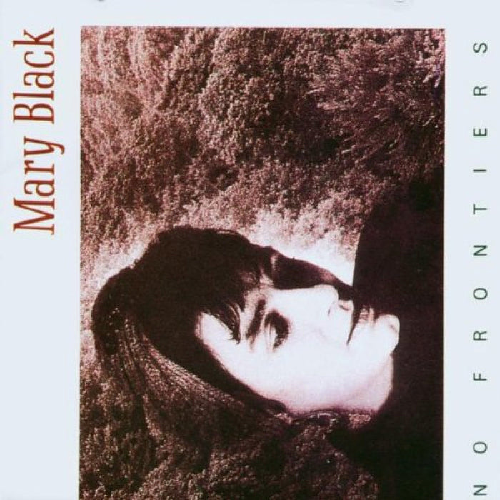 Mary Black: No Frontiers
