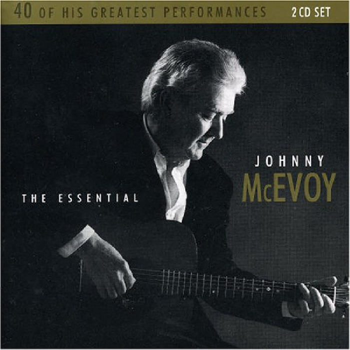 Johnny McEvoy: The Essential Collection