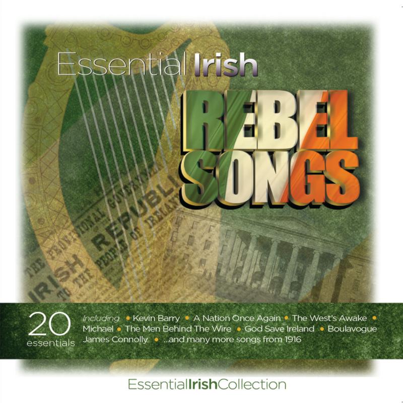 Various Artists: Essential Irish Rebel Songs