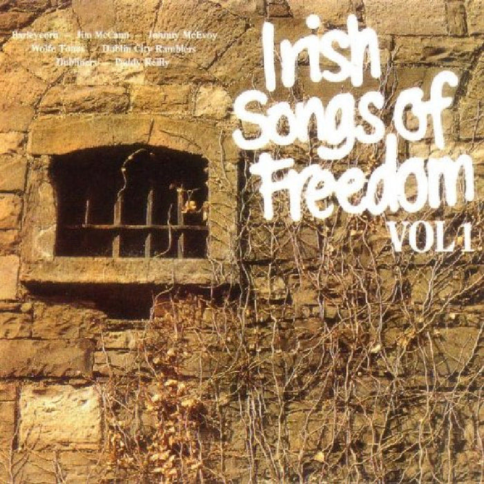 Various Artists: Irish Songs Of Freedom Volume 1