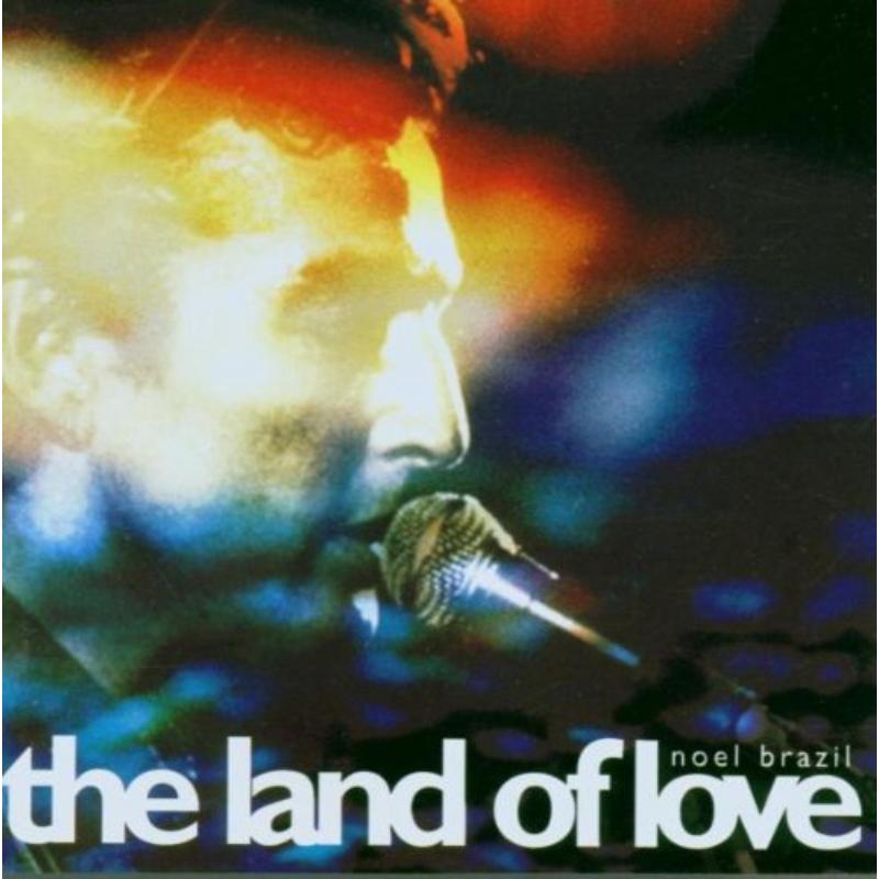 Noel Brazil: The Land of Love