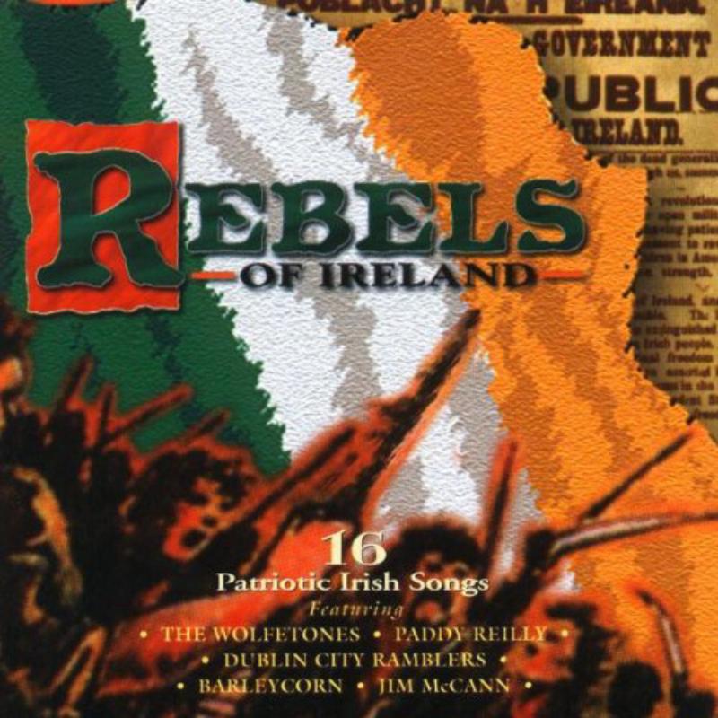 Various Artists: Rebels Of Ireland