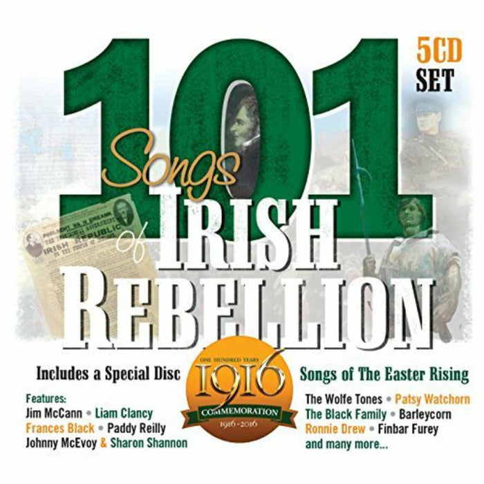 Various Artists: 101 Songs Of Irish Rebellion
