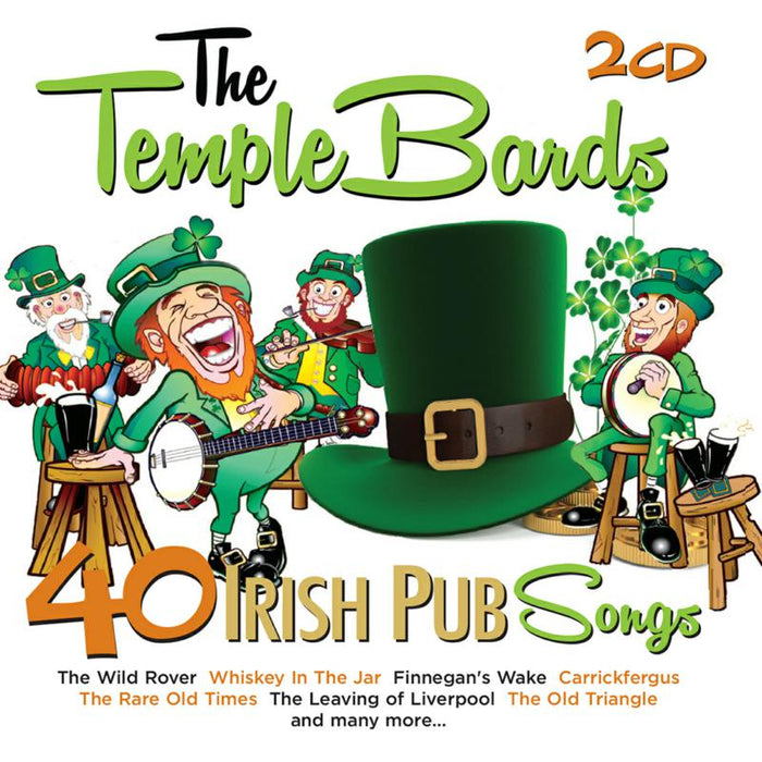 The Temple Bards: 40 Irish Pub Songs