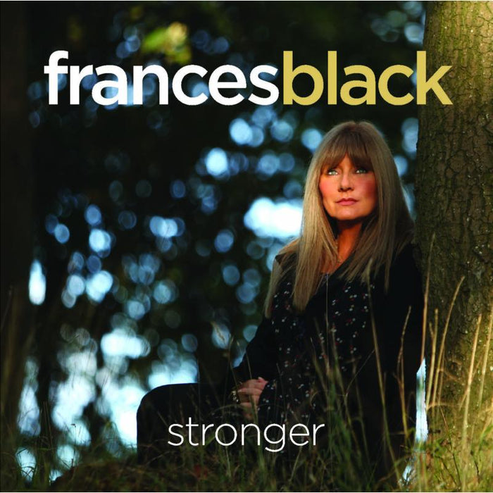 Frances Black: Stronger