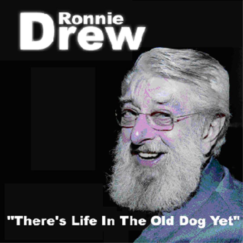 Ronnie Drew: There's Life In The Old Dog Yet