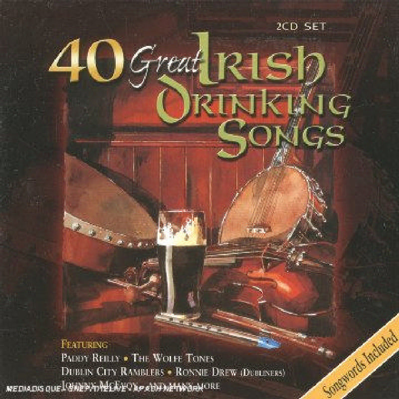 Various Artists: 40 Great Irish Drinking Songs