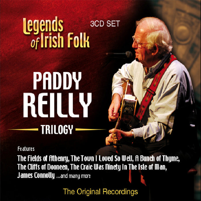 Paddy Reilly: Trilogy