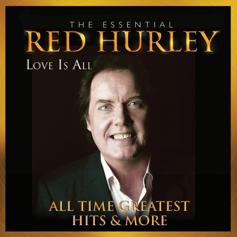 Red Hurley: Love Is Al: The Essential Collection - All Time Greatest Hits