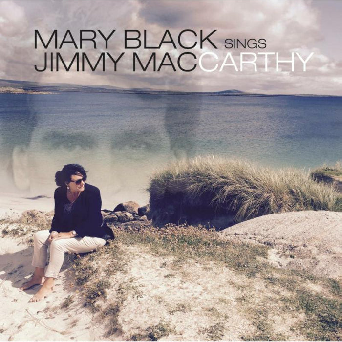 Mary Black: Mary Black Sings Jimmy Mac Carthy