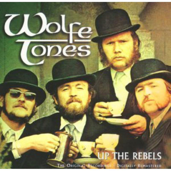 Wolfe Tones: Up The Rebels