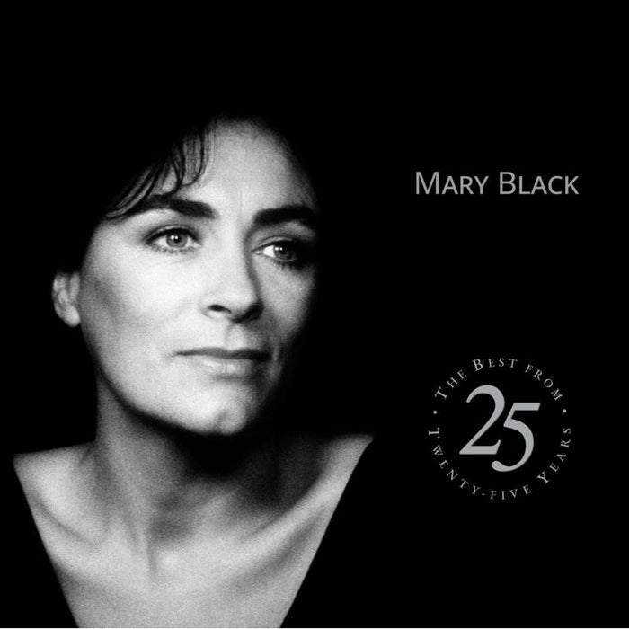 Mary Black: The Best From Twenty-Five Years