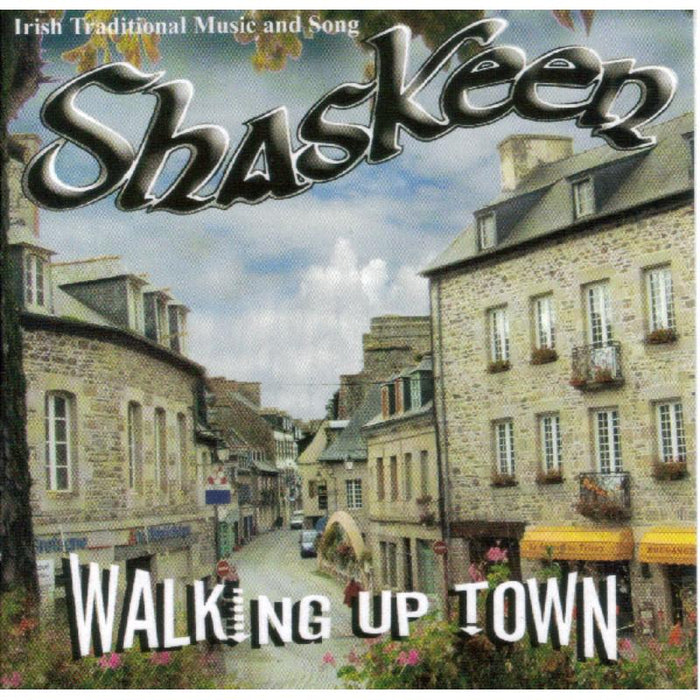Shaskeen: Walking Up Town