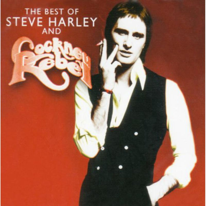 Steve Harley & Cockney Rebel: The Best Of Steve Harley & Cockney Rebel