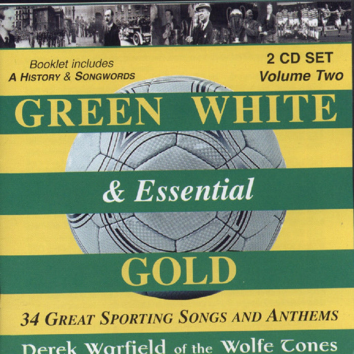 Derek Warfield & The Wolf Tones: Green White & Essential Gold Volume 2