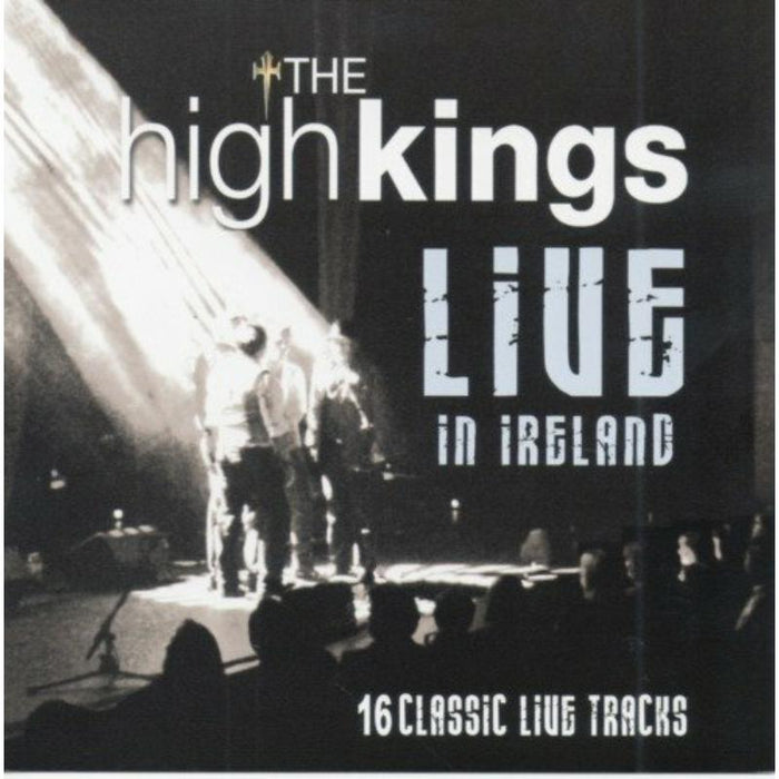 The High Kings: Live In Ireland