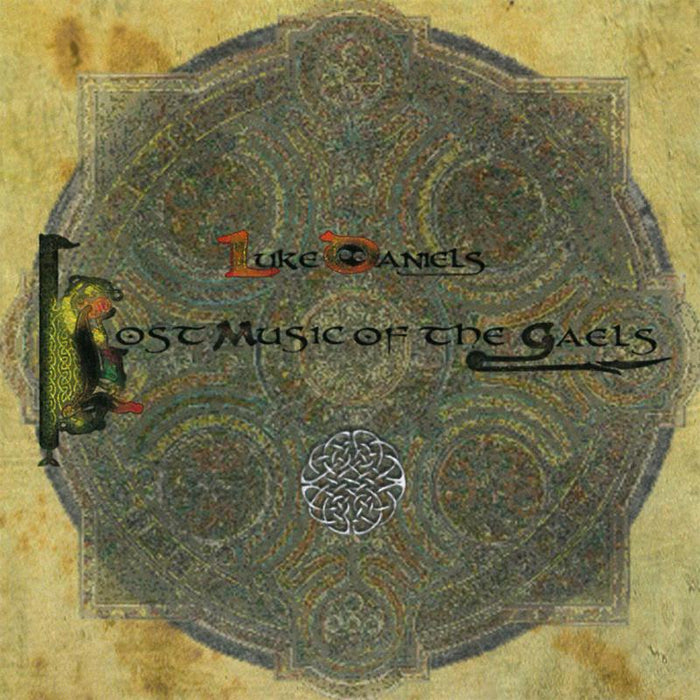 Luke Daniels: Lost Music Of The Gaels