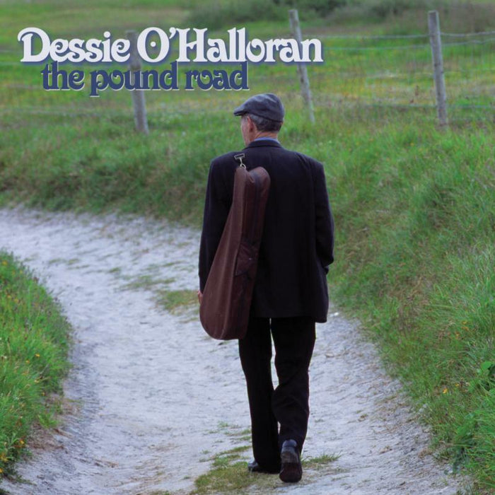 Dessie O'Halloran: The Pound Road