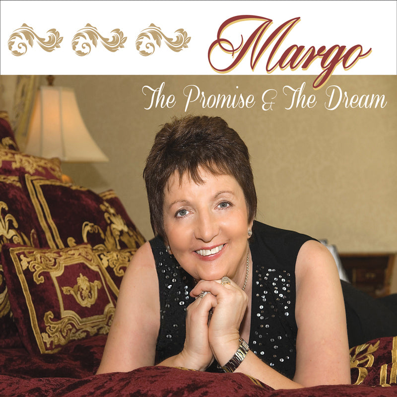 Margo: The Promise & The Dream