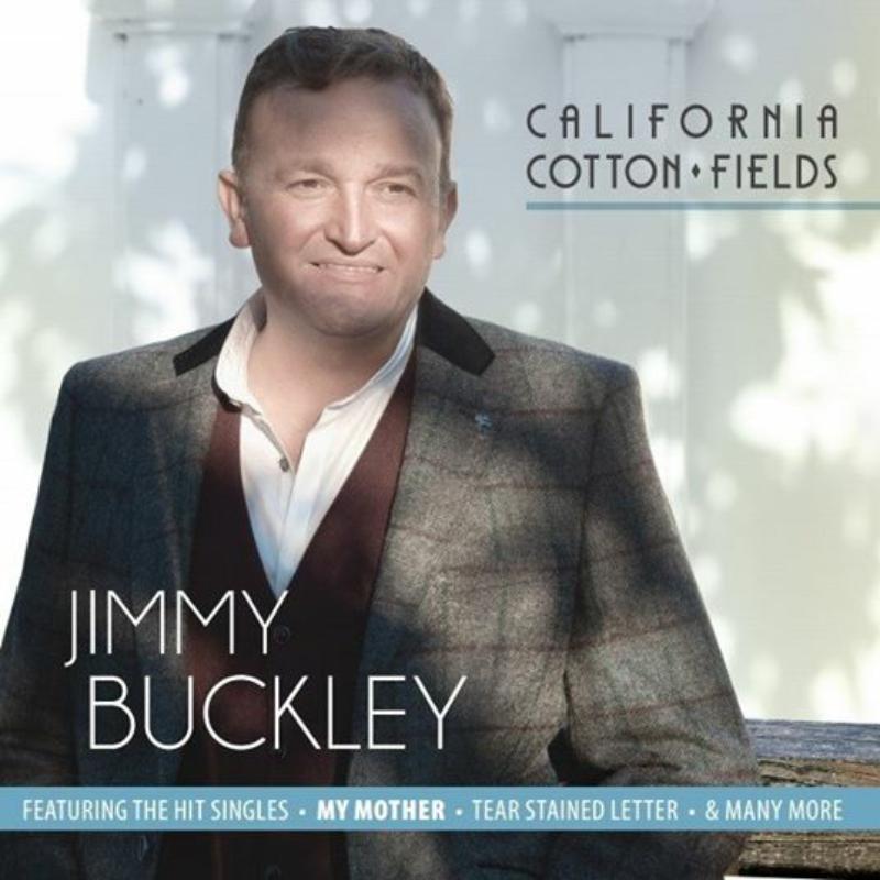 Jimmy Buckley: California Cotton Fields