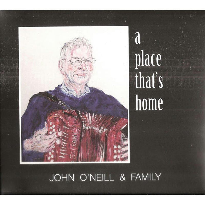 John O'Neill & Family: A Place That's Home