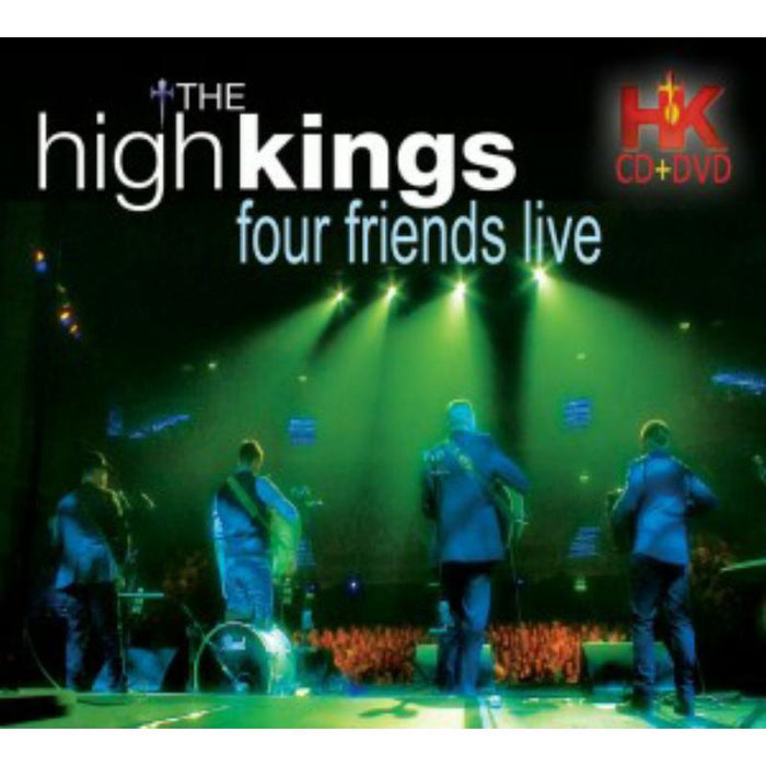 The High Kings: Four Friends Live