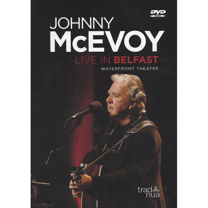 Johnny McEvoy: Live In Belfast Waterfront Theatre