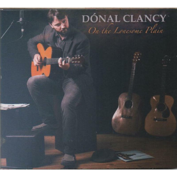 Donal Clancy: On The Lonesome Plain