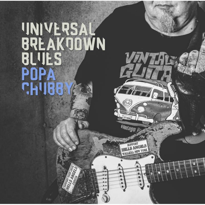 Popa Chubby: Universal Breakdown Blues (2LP)