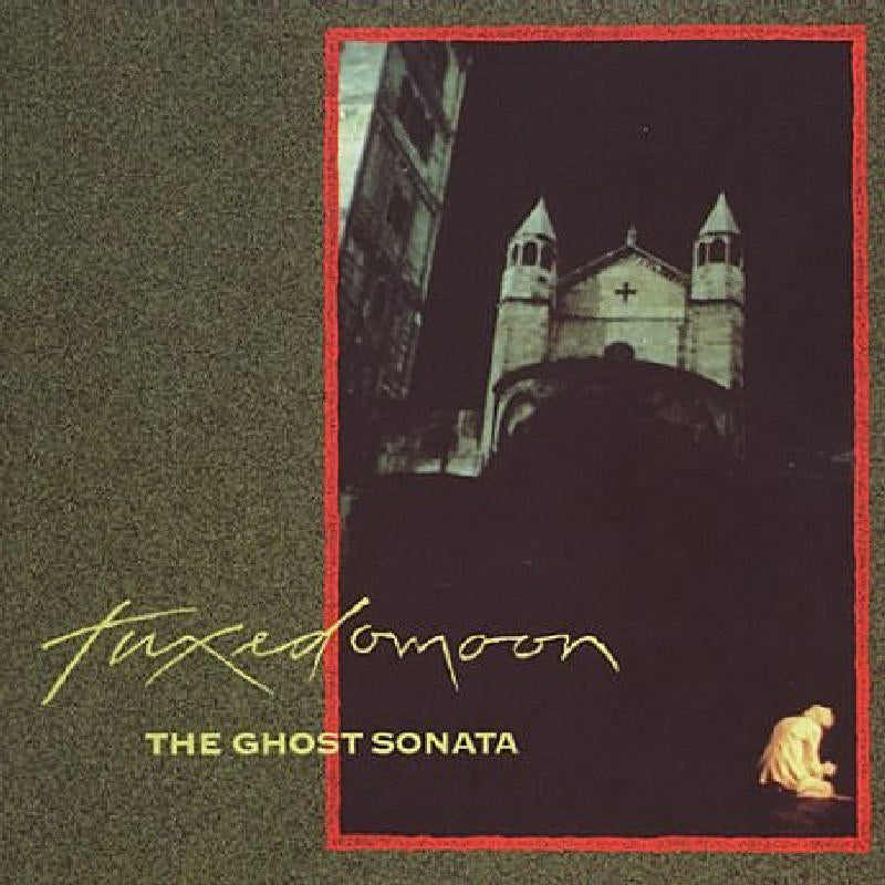 Tuxedomoon: The Ghost Sonata